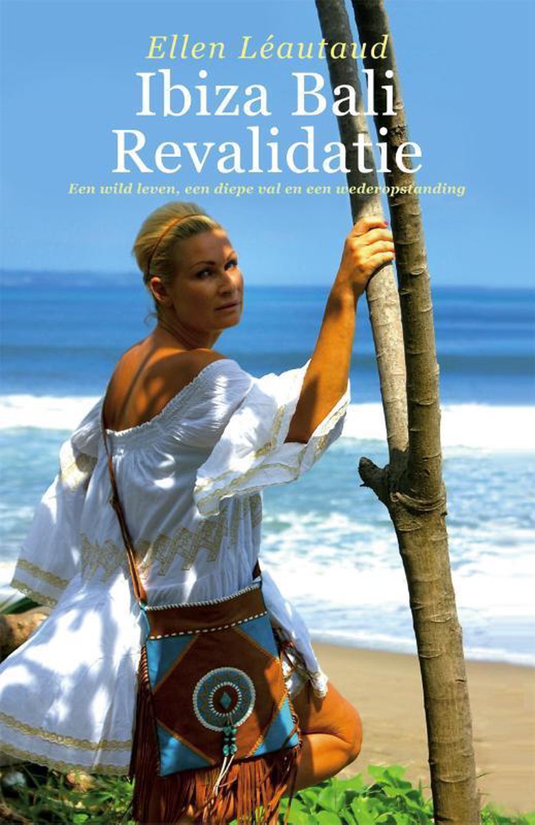 Ellen Léautaud Ibiza Bali Revalidatie thumbnail