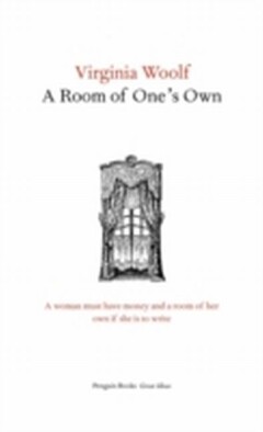 A Room of One's Own / Penguin Great Ideas