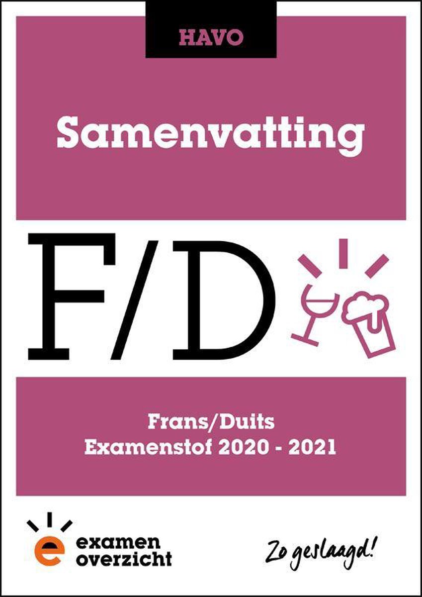 ExamenOverzicht - Samenvatting Frans en Duits HAVO