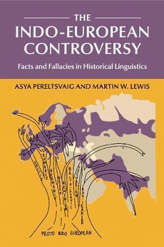 Asya Pereltsvaig The Indo-European Controversy