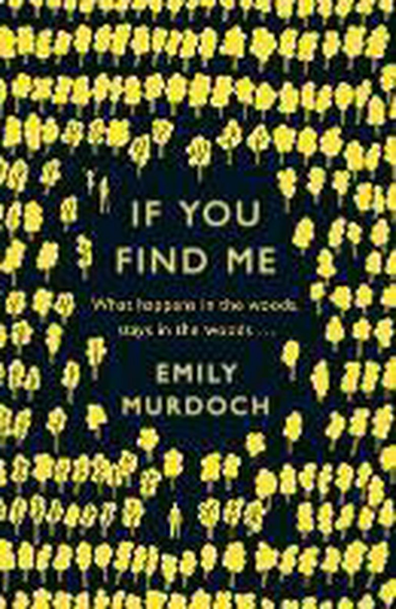 Emily Murdoch If You Find Me thumbnail