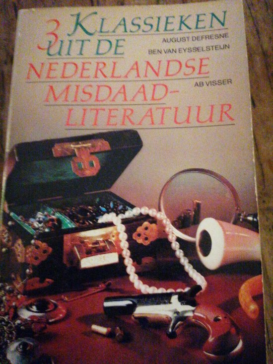 Drie klassieken uit ned. misdaadlit.