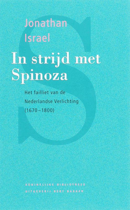 In Strijd Met Spinoza