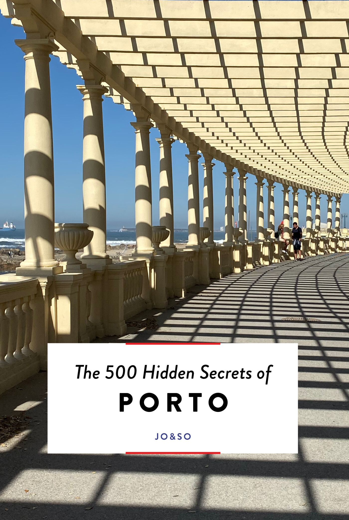 The 500 Hidden Secrets of Porto / The 500 Hidden Secrets