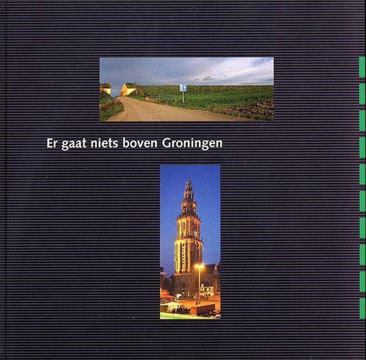 boekenbalie_9789033011474_cover ER GAAT NIETS BOVEN GRONINGEN