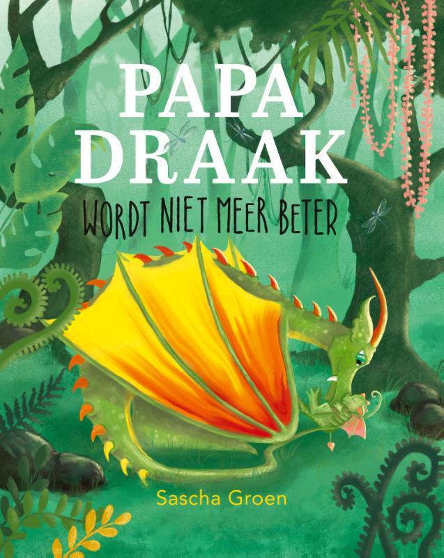 boekenbalie_9789492901682_cover Papa Draak wordt niet meer beter