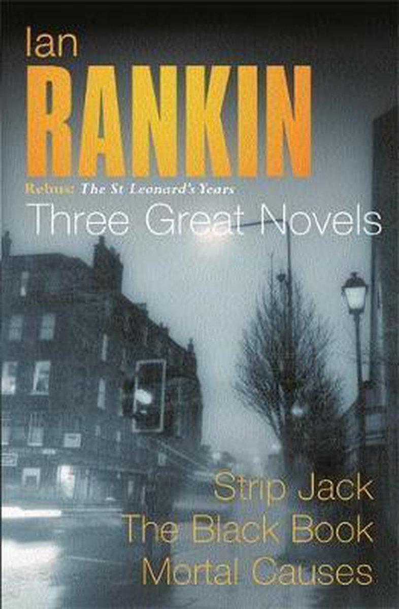 Ian Rankin: Three Great Novels: Rebus
