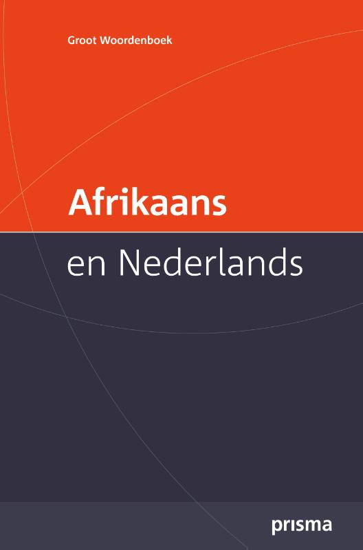 Prisma groot woordenboek Afrikaans en Nederlands