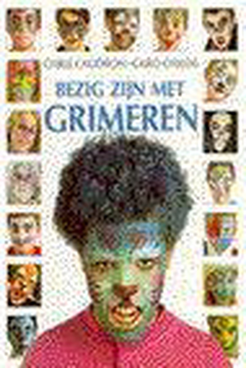 boekenbalie_9789025294809_cover Bezig zyn met grimeren