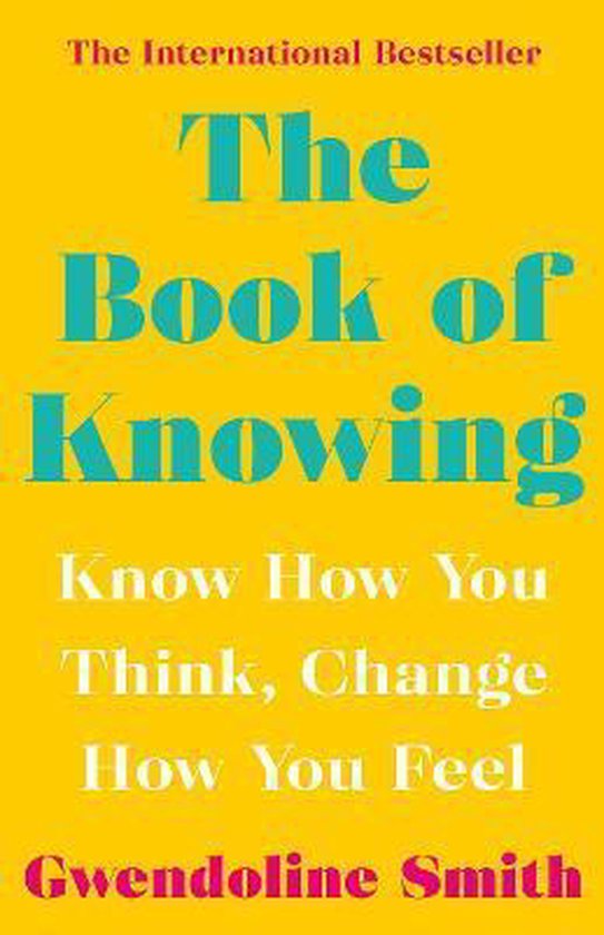 Gwendoline Smith - Improving Mental Health Series - The Book of Knowing