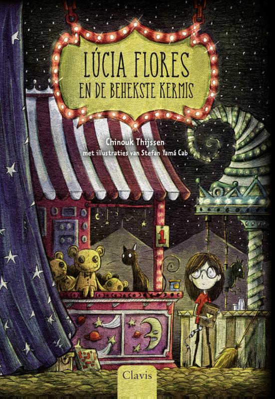 Chinouk Thijssen Lúcia Flores En De Behekste Kermis / Lucia Flores
