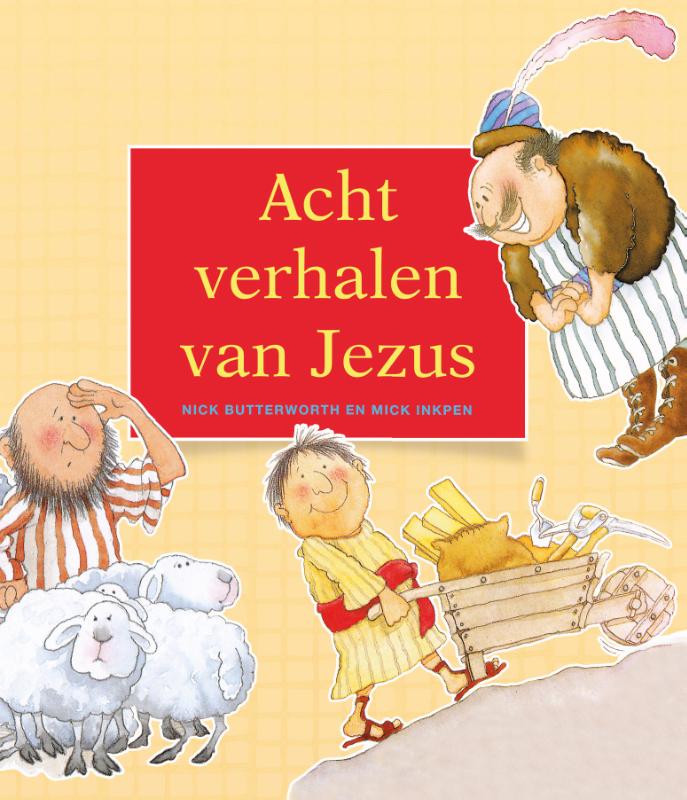 Acht verhalen van Jezus / Ark boeken