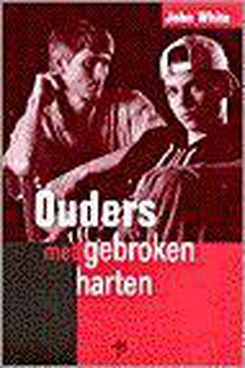 J. White Ouders Met Gebroken Harten thumbnail