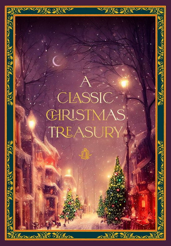 Timeless Classics-A Classic Christmas Treasury