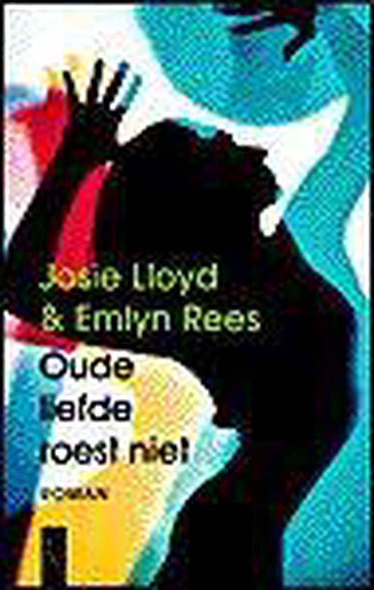 boekenbalie_9789063050023_cover Oude liefde roest niet