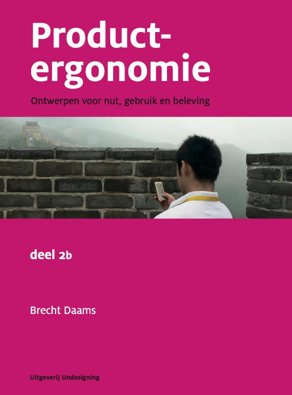 Productergonomie / 2b, Cognitieve ergonomie en intelligente producten / Undesigning Professioneel / 3