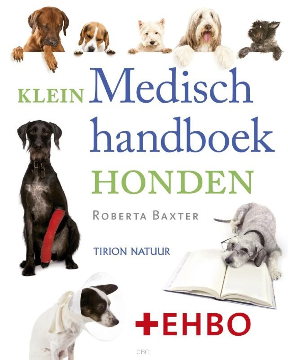 Roberta Baxter Tirion Natuur Klein Medisch Handboek Voor Honden / Tirion Natuur