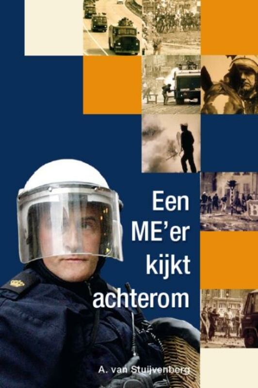 Een ME'er kijkt achterom