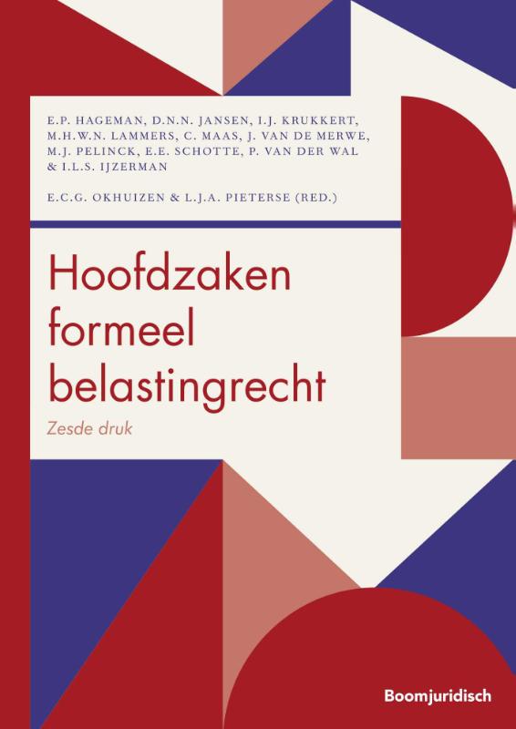 Hoofdzaken formeel belastingrecht / Boom fiscale studieboeken