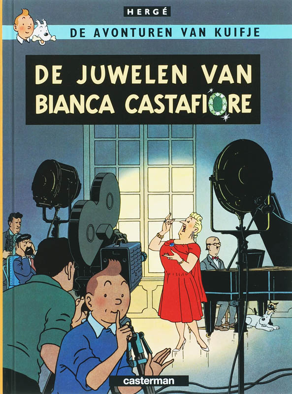Hergé De Avonturen Van Kuifje / Juwelen Van Bianca Castafiore / De Avonturen Van Kuifje / 21