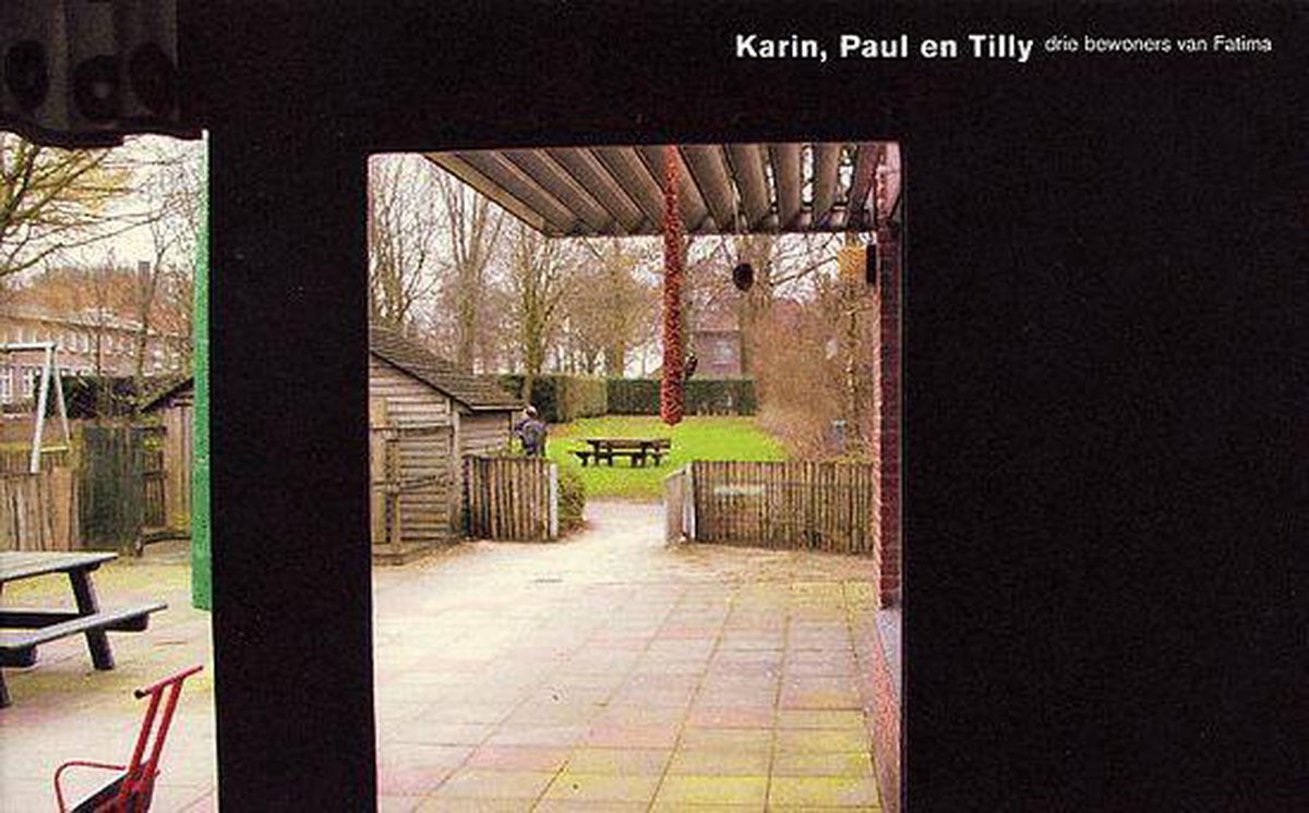Karin, Paul En Tilly