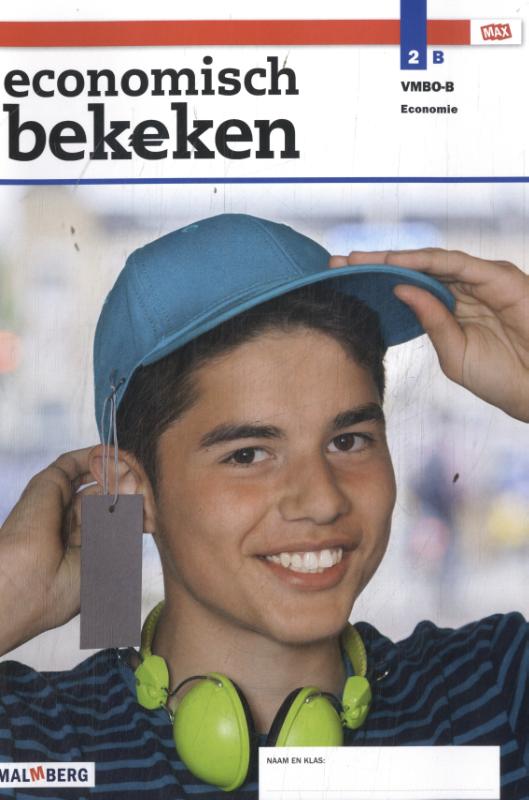 2 vmbo-basis / Economisch bekeken / Leerwerkboek B