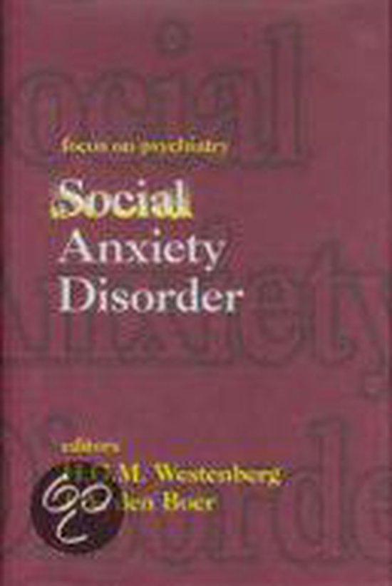 Social anxiety disorder / Focus on psychiatry / 2