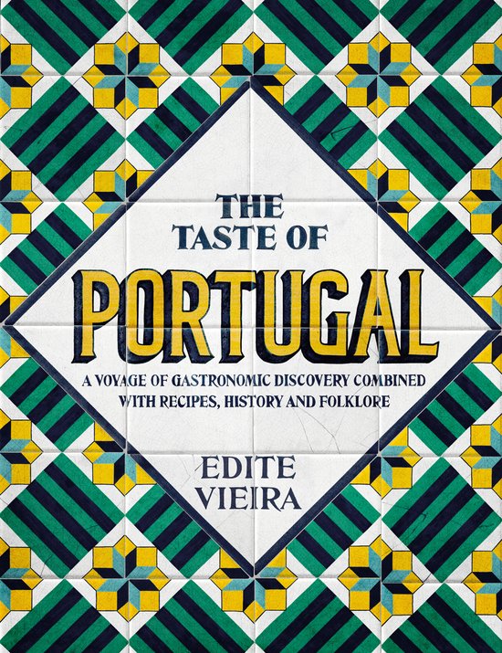 Edite Vieira The Taste Of Portugal