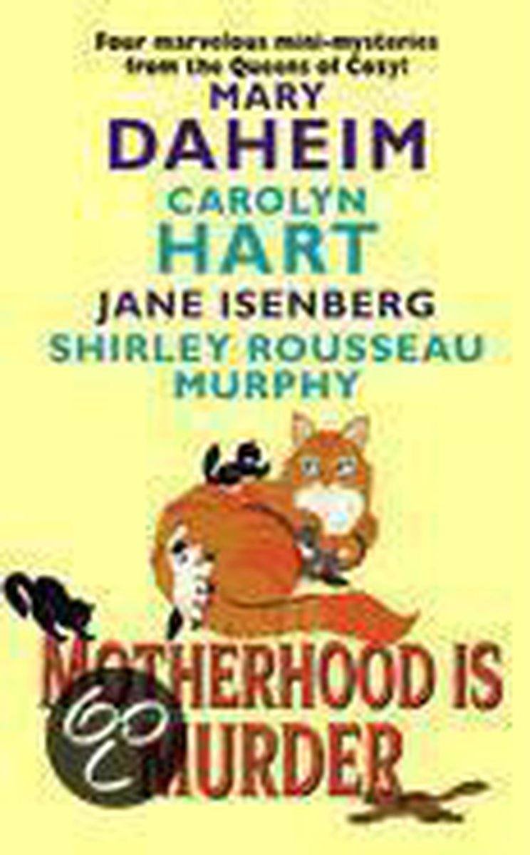 Motherhood Is Murder