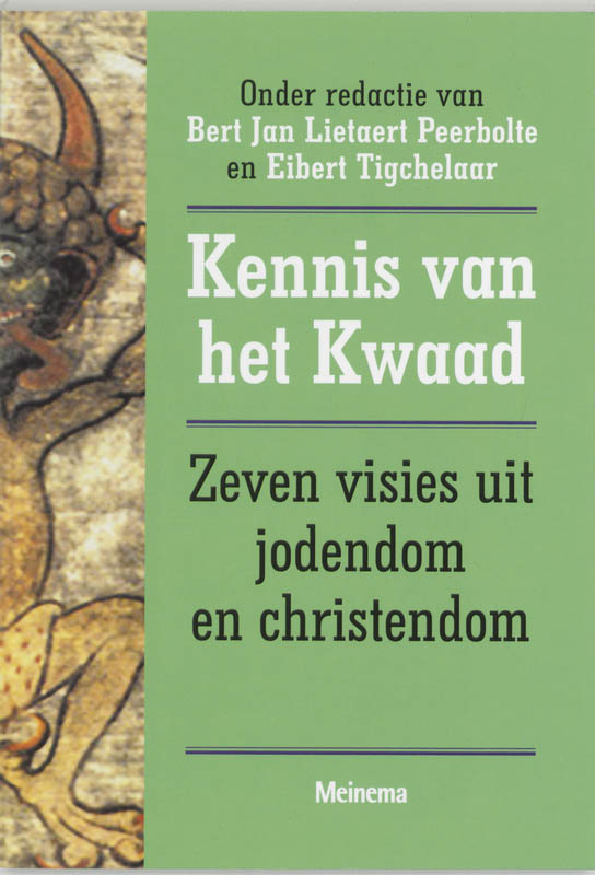 Kennis van het Kwaad / De bijbel: teksten en thema's in beeld / 3