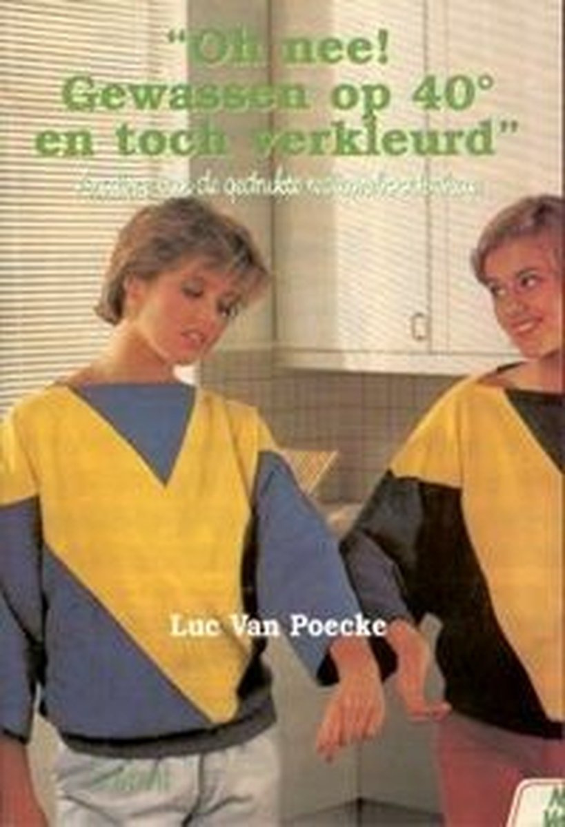 OH NEE. GEWASSEN OP 40° EN TOCH GEKROMPEN.