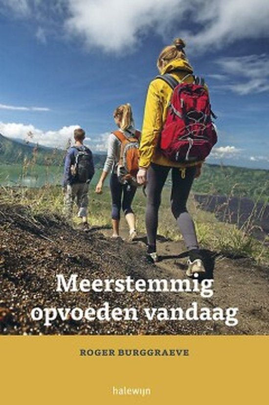 Meerstemmig opvoeden vandaag