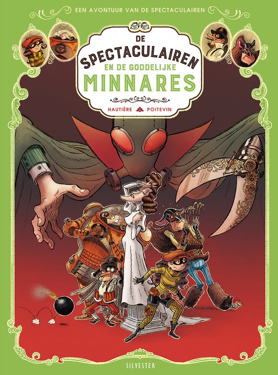 De Spectaculairen 02: De goddelijke minnares