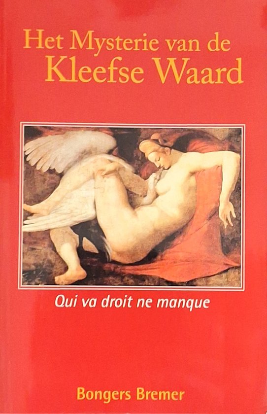 Het Mysterie van de Kleefse Waard