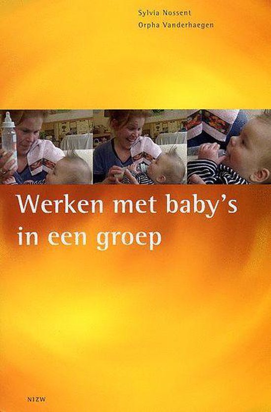 S. Nossent Werken Met Baby'S In Een Groep