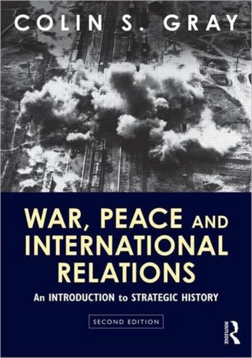 War, Peace and International Relations