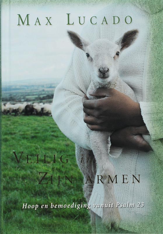 Max Lucado Veilig In Zijn Armen thumbnail