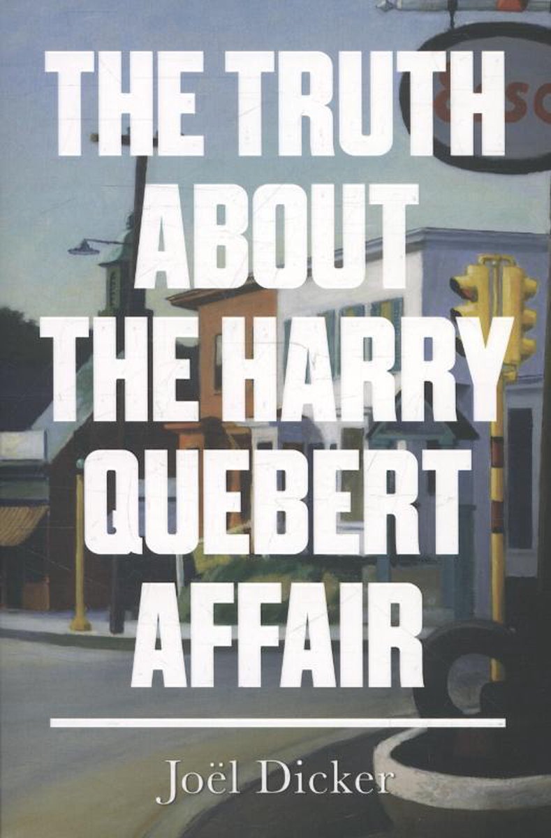 The Truth about the Harry Quebert Affair