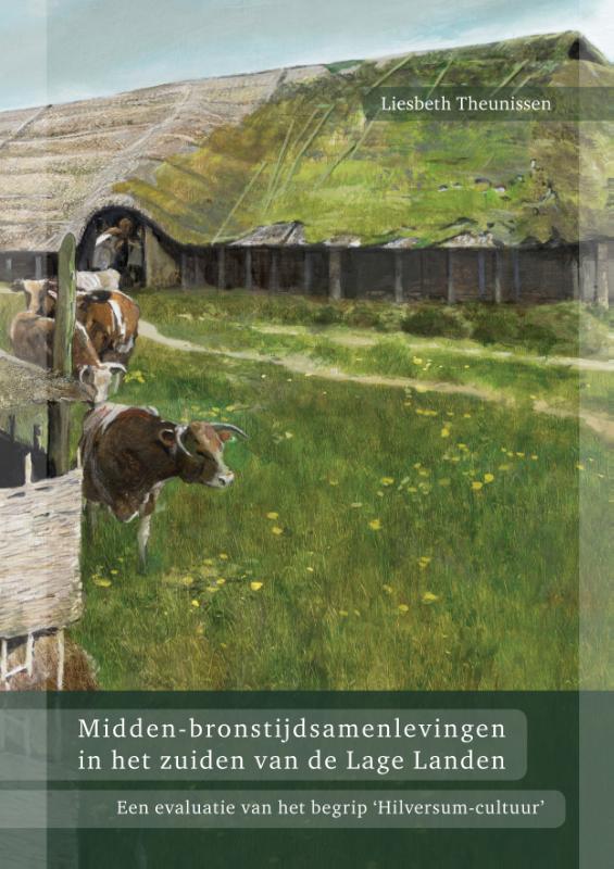 boekenbalie_9789088900174_cover Midden-bronstijdsamenlevingen in het zuiden van de Lage Landen