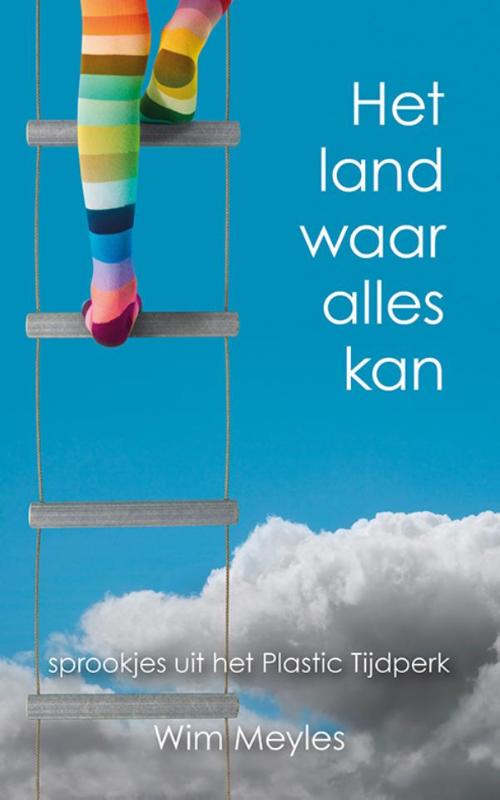 Wim Meyles Het Land Waar Alles Kan thumbnail