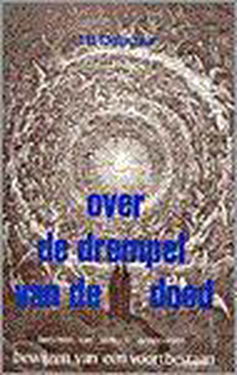 Over de drempel van de dood / New age