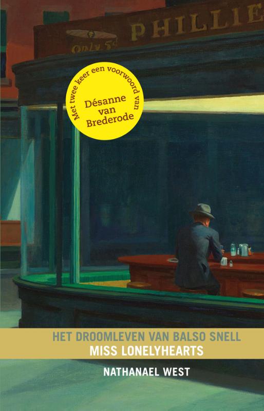 Nathanael West Het Droomleven Van Balso Snell ; Miss Lonelyhearts
