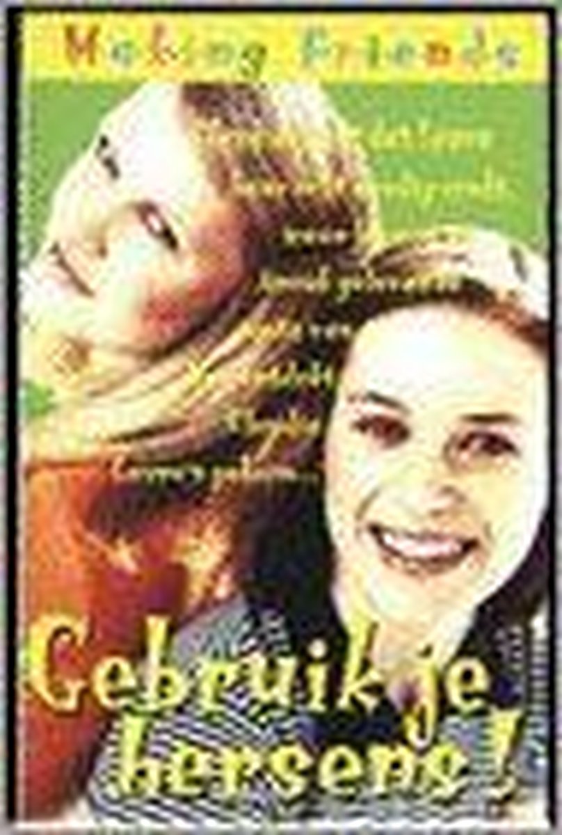 boekenbalie_9789060566596_cover Gebruik je hersens! / Making Friends