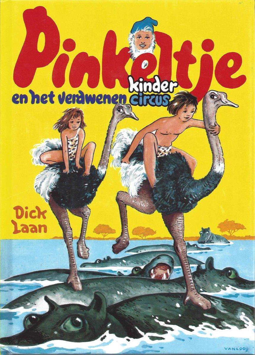 D. Laan Pinkeltje En Het Verdwenen Kindercircus