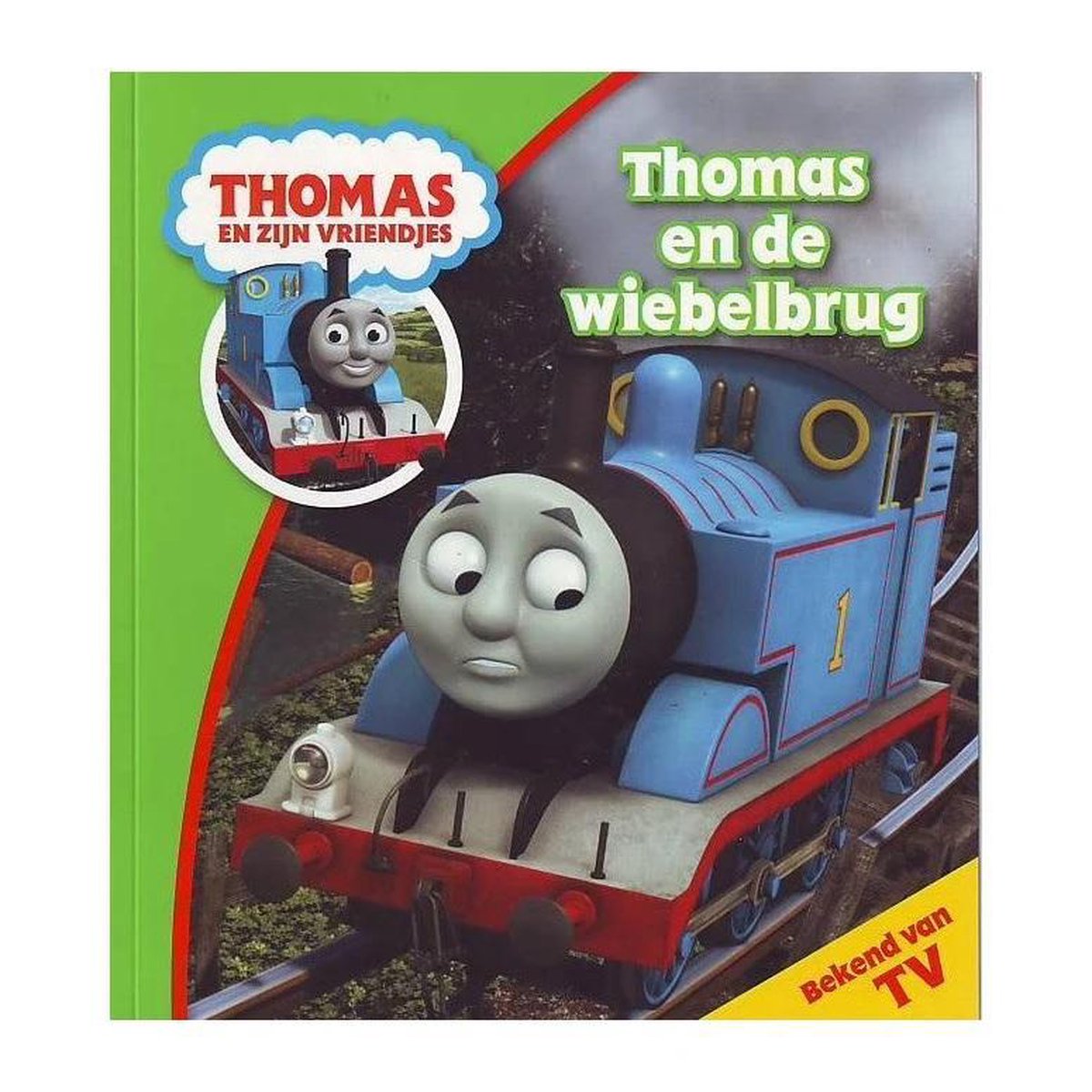 boekenbalie_9789089418562_cover Thomas en de wiebelbrug / Thomas