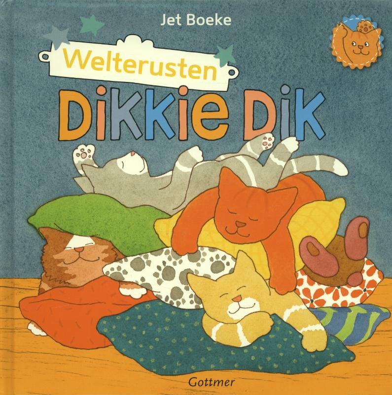 Welterusten, Dikkie Dik! / Dikkie Dik