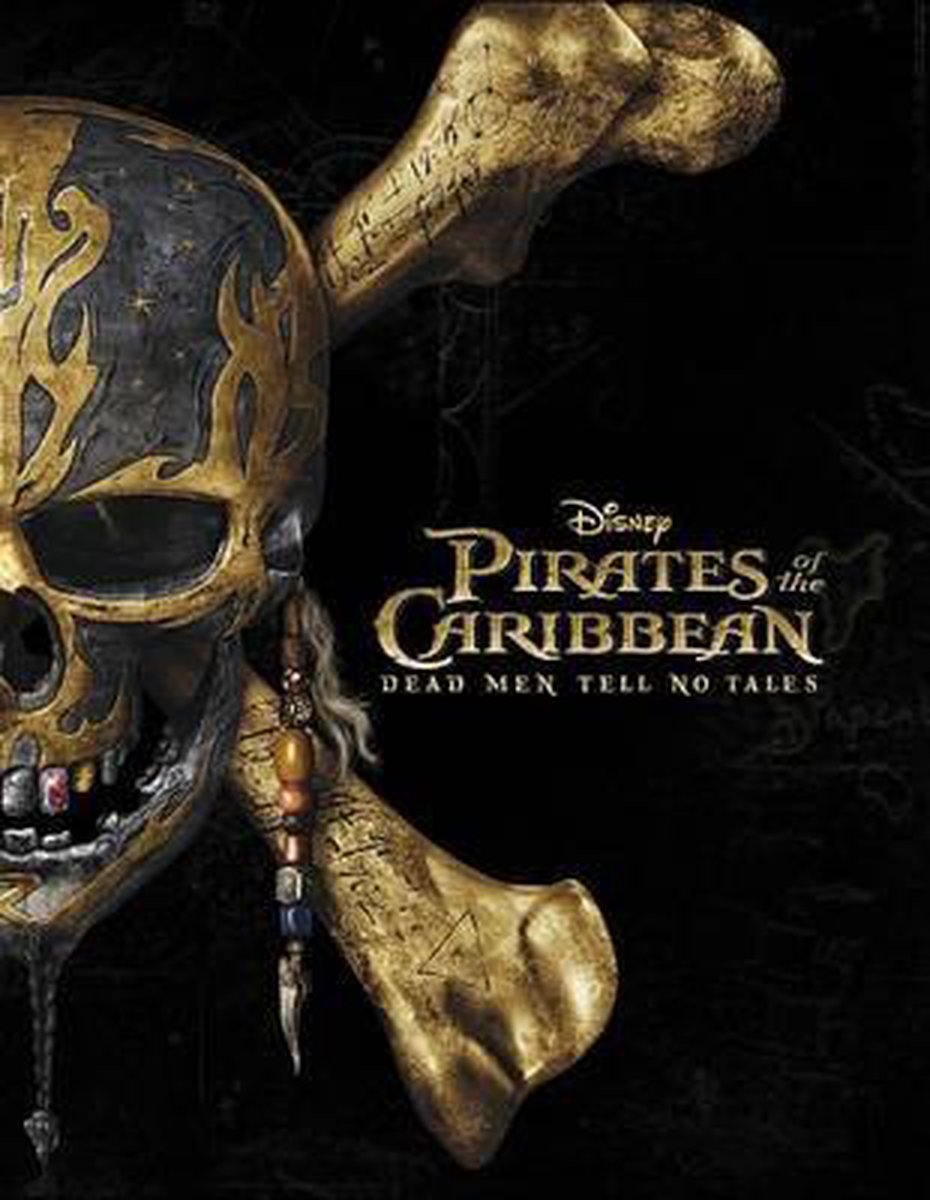 Rudnick, E: Pirates of the Caribbean: Dead Men Tell No Tales