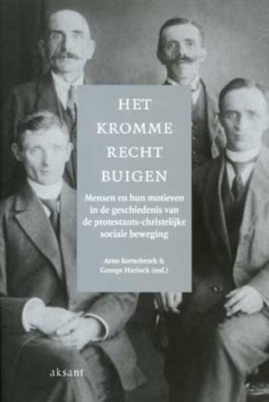 HET KROMME RECHT BUIGEN