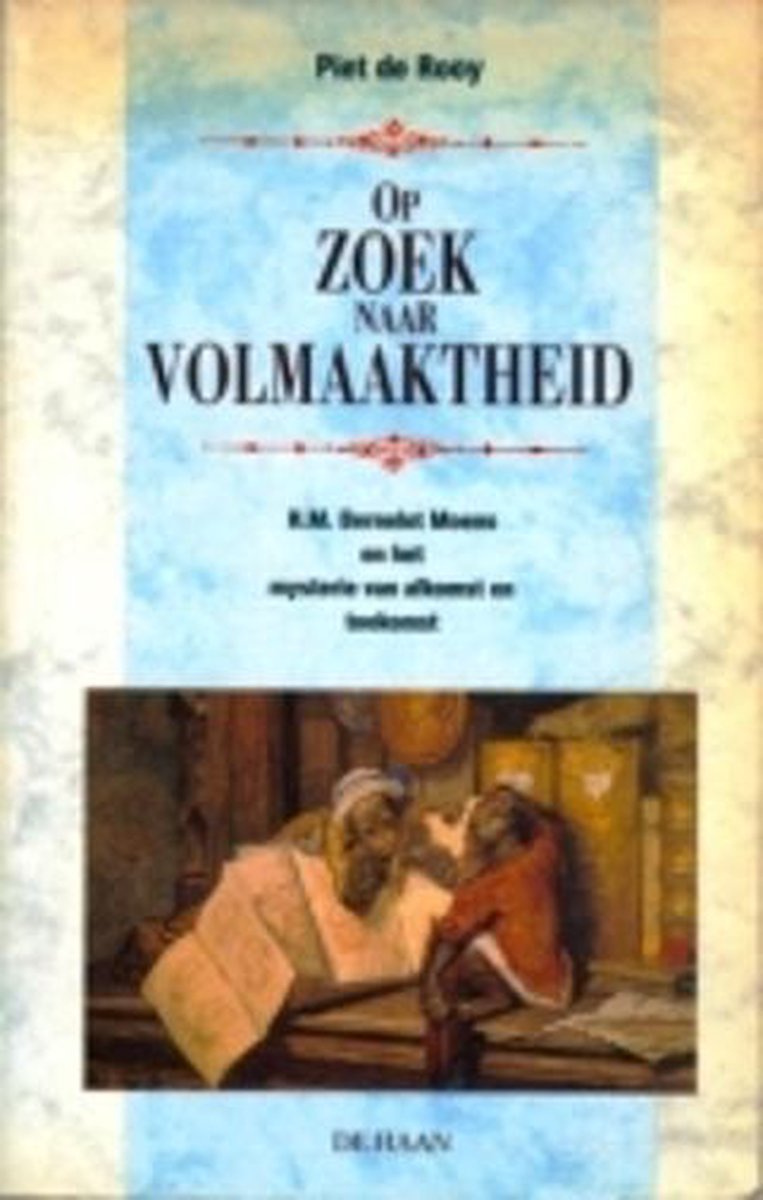 boekenbalie_9789026964497_cover Op zoek naar volmaaktheid
