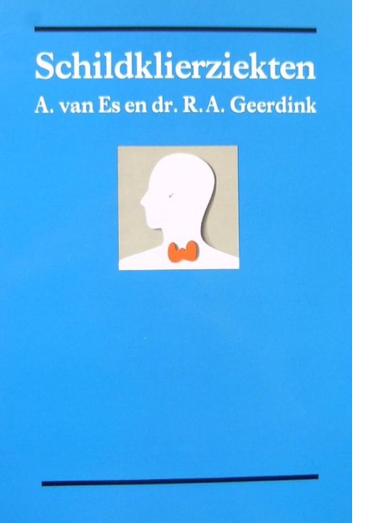 Schildklierziekten / Practicum huisartsgeneeskunde